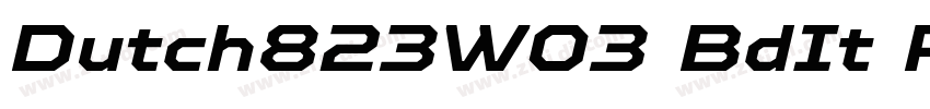 Dutch823W03 BdIt Reg字体转换